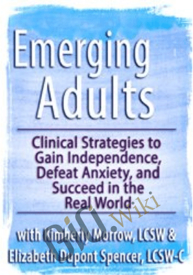 Emerging20Adults20Clinical20Strategies20to20Gain20Independence20Defeat20Anxiety20and20Succeed20in20the20Real20World1 1 - eSys[GroupBuy]