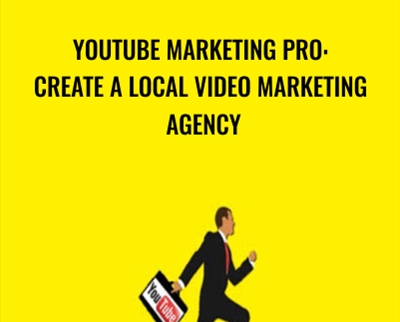 YouTube Marketing Pro Create a Local Video Marketing Agency - eSys[GroupBuy]