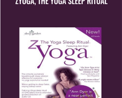 Ann Dyer Zyoga The Yoga Sleep Ritual - eSys[GroupBuy]