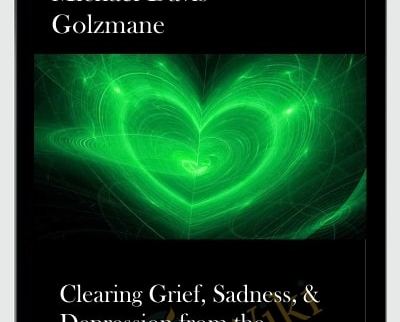 Clearing Grief2C Sadness2C Depression from the Heart Center - eSys[GroupBuy]