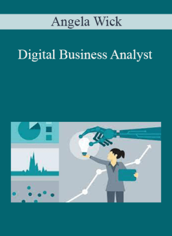 Angela Wick – Digital Business Analyst