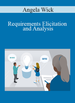 Angela Wick – Requirements Elicitation and Analysis