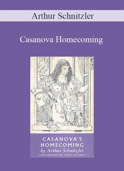 Arthur Schnitzler – Casanova Homecoming