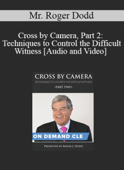 Audio and Video Cross by Camera Part 2 Techniques to Control the Difficult Witness 250x343 1 - eSys[GroupBuy]