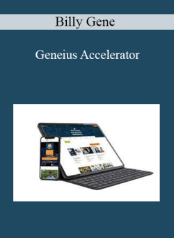 Billy Gene – Geneius Accelerator