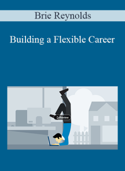 Brie Reynolds Building a Flexible Career 250x343 1 - eSys[GroupBuy]