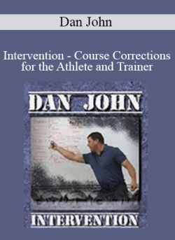 Dan John Intervention Course Corrections for the Athlete and Trainer 250x343 1 - eSys[GroupBuy]
