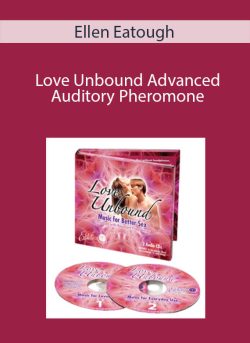 Ellen Eatough Love Unbound Advanced Auditory Pheromone 250x343 1 - eSys[GroupBuy]