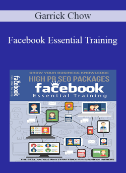 Garrick Chow – Facebook Essential Training