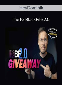 HeyDominik – The IG BlackFile 2.0