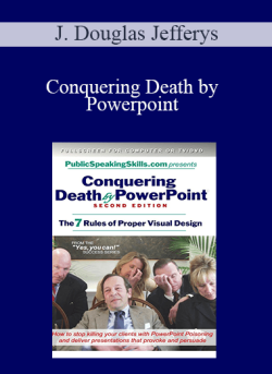 J. Douglas Jefferys – Conquering Death by Powerpoint