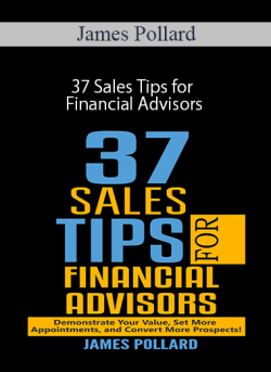 James Pollard 37 Sales Tips for Financial Advisors 250x343 1 - eSys[GroupBuy]