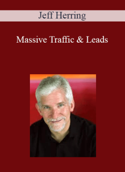 Jeff Herring – Massive Traffic & Leads