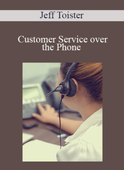 Jeff Toister – Customer Service over the Phone