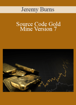 Jeremy Burns – Source Code Gold Mine Version 7
