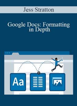 Jess Stratton – Google Docs: Formatting in Depth
