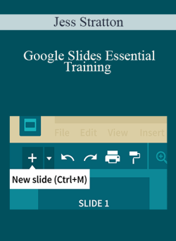 Jess Stratton Google Slides Essential Training 250x343 1 - eSys[GroupBuy]