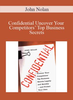 John Nolan Confidential Uncover Your Competitors Top Business Secrets 250x343 1 - eSys[GroupBuy]