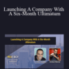 Julian Hearn – Launching A Company With A Six-Month Ultimatum