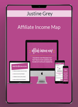 Justine Grey – Affiliate Income Map