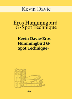 Kevin Davie Eros Hummingbird G Spot Technique 250x343 1 - eSys[GroupBuy]