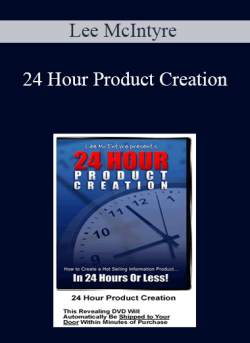 Lee McIntyre – 24 Hour Product Creation