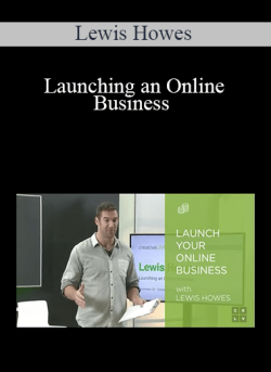 Lewis Howes – Launching an Online Business