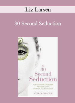 Liz Larsen 30Second Seduction 250x343 1 - eSys[GroupBuy]