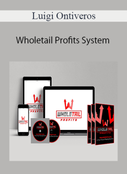 Luigi Ontiveros – Wholetail Profits System