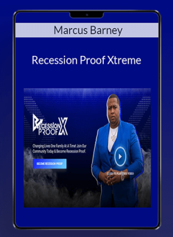 Marcus Barney – Recession Proof Xtreme
