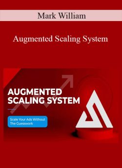 Mark William – Augmented Scaling System