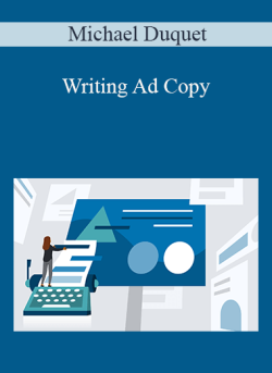 Michael Duquet – Writing Ad Copy