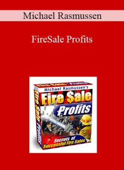 Michael Rasmussen – FireSale Profits
