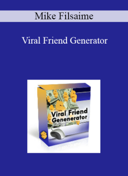 Mike Filsaime – Viral Friend Generator