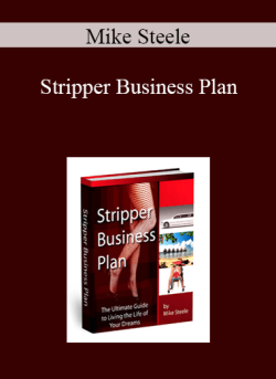 Mike Steele – Stripper Business Plan