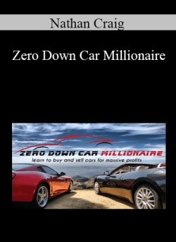 Nathan Craig – Zero Down Car Millionaire
