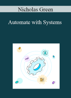 Nicholas Green – Automate with Systems