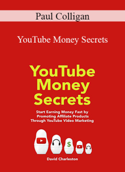 Paul Colligan – YouTube Money Secrets
