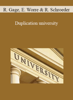 Randy Gage, Eric Worre, Randy Schroeder – Duplication university