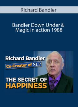 Richard Bandler – Bandler Down Under & Magic in action 1988