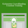 Richard Bliss – Kickstarter Crowdfunding Essential Training
