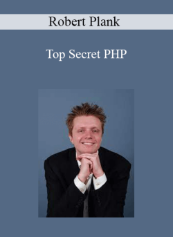 Robert Plank – Top Secret PHP