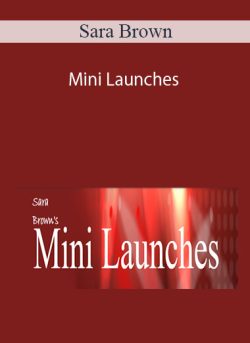 Sara Brown – Mini Launches