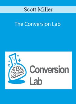 Scott Miller – The Conversion Lab