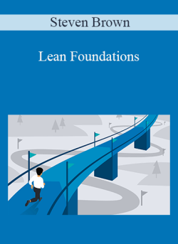 Steven Brown – Lean Foundations