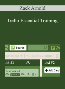 Zack Arnold Trello Essential Training 250x343 1 - eSys[GroupBuy]